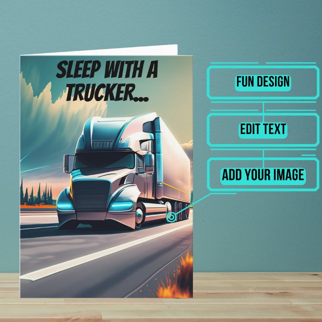 Carte Circuler toute la nuit avec conducteur de camion d (This fun card is specifically for the truck driver friend in your life.)