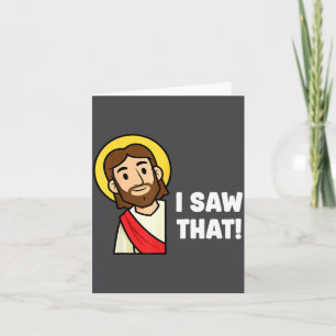 Carte Citation d'humour chrétien drôle Jésus j'ai vu ça