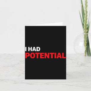 Carte Citation d'humour sarcastique amusante j'avais du 