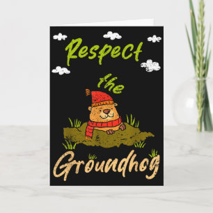 Carte Citation drôle de Groundhog Day Respecter la marmo