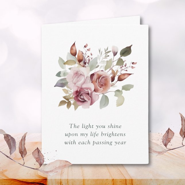 Carte Citation Motivationnelle Anniversaire Floral (The Light You Shine Upon My Life-Floral-Happy Birthday Card)