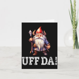 Carte Citation norvégienne Uff Da Gnome scandinave Vikin