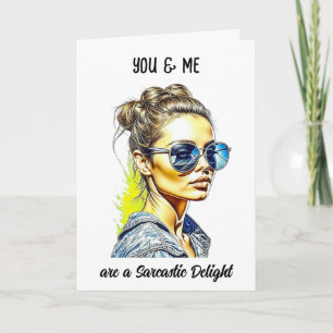 Carte Citation sarcastique amusante   Jolie dame dans le