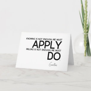 Carte CITATIONS : Goethe : Nous devons nous appliquer