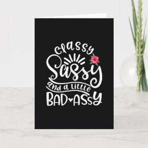 Carte Classy Sassy Et Un Peu Mauvais Assy Sassy Friends