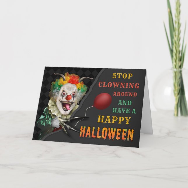 Carte Clown effrayant Cirque Déplaisant Halloween drôle  (Devant)