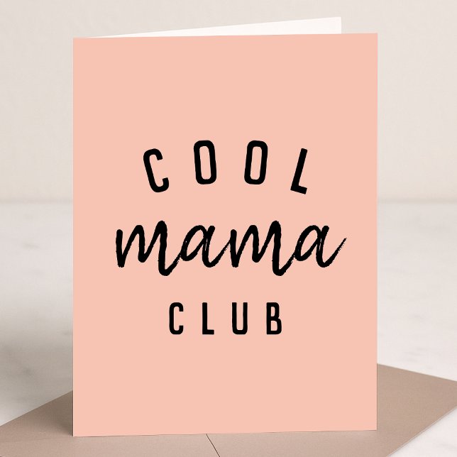 Carte Club cool Mama | Fête des mères roses Peachy moder (Créateur téléchargé)