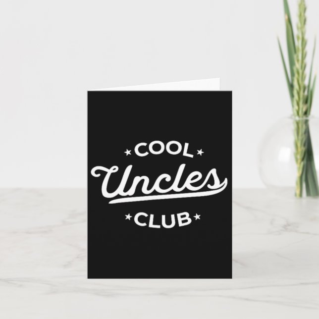 Carte Club des Tontons Cool Le Meilleur Oncle Ever Drôle (Devant)
