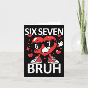 Carte Cœur drôle Dab 67 Saint Valentin Bruh Six Sept Mèm