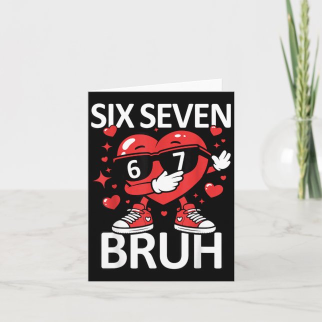 Carte Cœur Drôle Dab 67 Saint Valentin Bruh Six Sept Mèm (Devant)