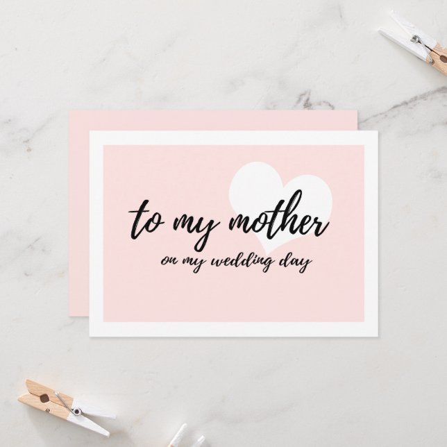 Carte Coeur mignon "à ma mère le jour de mon mariage" (Devant/Arrière en situation)