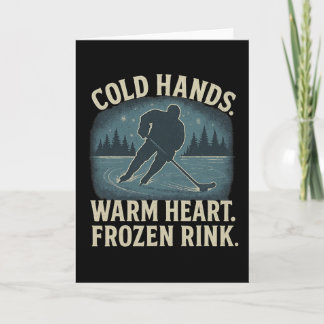 Carte Cold Hands Warm Heart Frozen Rink – Ice Hockey Win