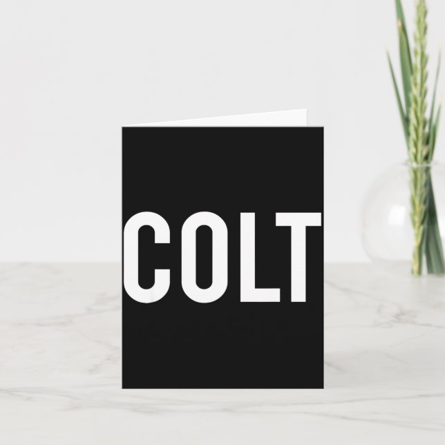 Carte Colt - Cool New Funny Name Fan Gift Tee  (Devant)
