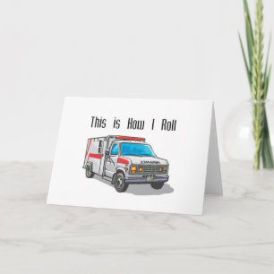 Carte Comment je fais rouler l'ambulance