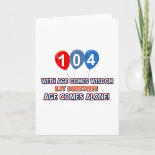 Carte conceptions d'anniversaire de sagesse de 104 ans