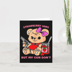 Carte Confitures de fraises mais mon pistolet ne fait pa