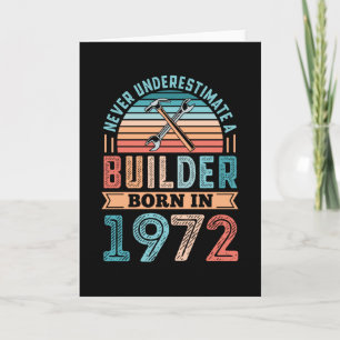 Carte Constructeur né en 1972 50e Anniversaire Cadeau Bâ