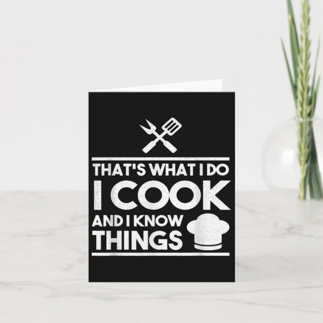 Carte Cooking Chef That's What I Do I Cook And Know Thin (Devant)