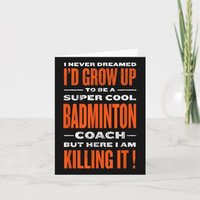 Carte Cool Badminton Entraîneur Funny Joueur de badminto (Devant)