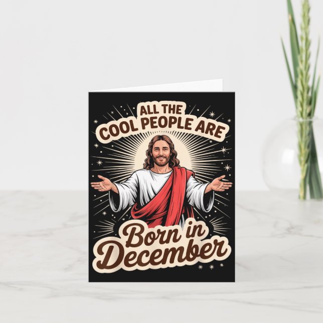 Carte Cool People Born In December Birthday Christian Ch (Devant)