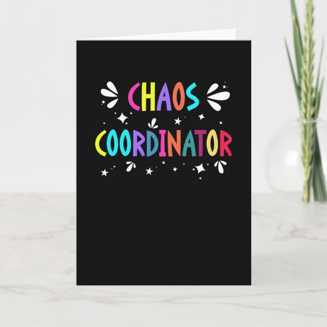 Carte Coordinateur Chaos Funny Maman Enseignante Témoin  (Devant)