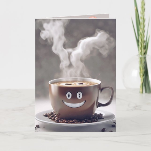 Carte Coupe De Café Anniversaire Avec Sourire (Devant)