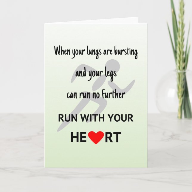 Carte Courez avec votre coeur inspirant (Devant)