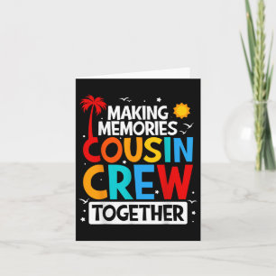 Carte Cousin Crew Summer Vacances Plage Voyages en famil