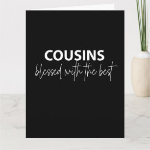 Carte Cousins - Béni avec le meilleur salut