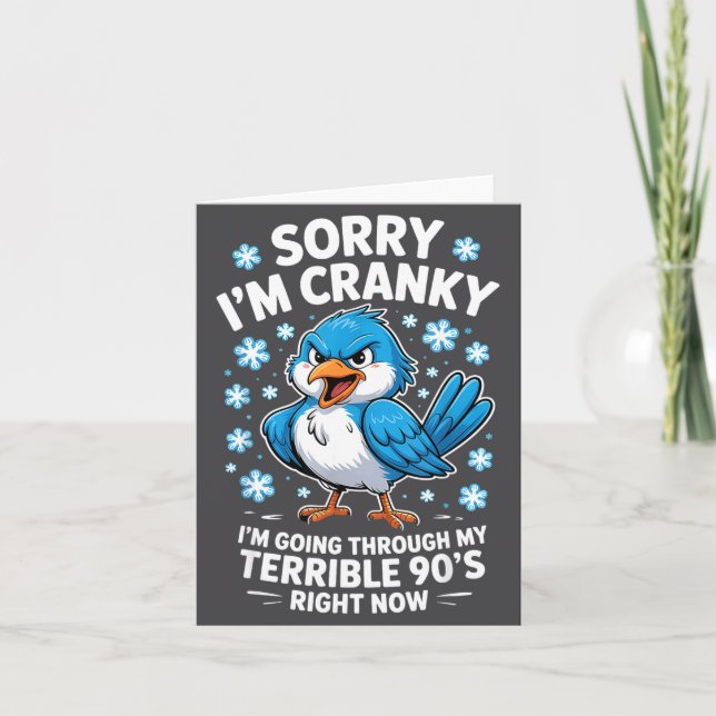 Carte Cranky Bird Terrible 90s Funny Quote Design  (Devant)