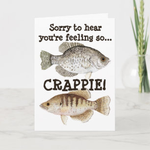 Carte Crappie humoristique Get Well Card
