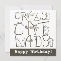 Crazy Cat Lady Quirky Typographie Joyeux Anniversa