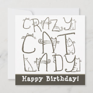 Carte Crazy Cat Lady Quirky Typographie Joyeux Anniversa