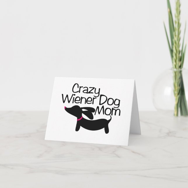 Carte Crazy Wiener Dog Maman Doxie Note Greeting (Devant)