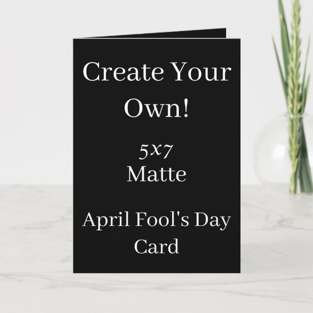 Carte Créez votre propre Black April Fool's Day (Devant)