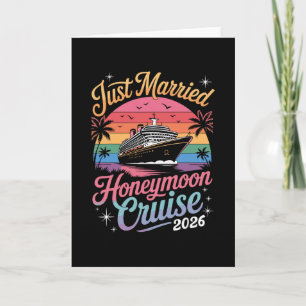 Carte Croisière de lune de miel Cute Just Married 2026 J