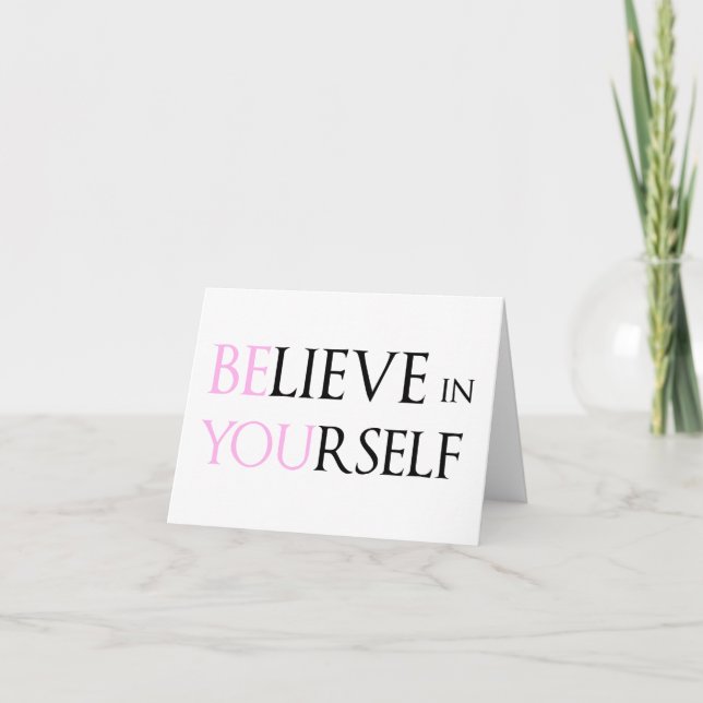 Carte Croyez en vous-même - soyez vous motivation citez  (Devant)