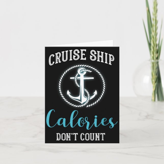 Carte Cruise Ship Calories Don't Count,cruise Vibes Love (Devant)