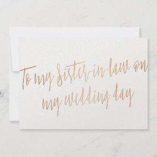 Carte Cuivre "À ma belle-soeur le jour de mon mariage"