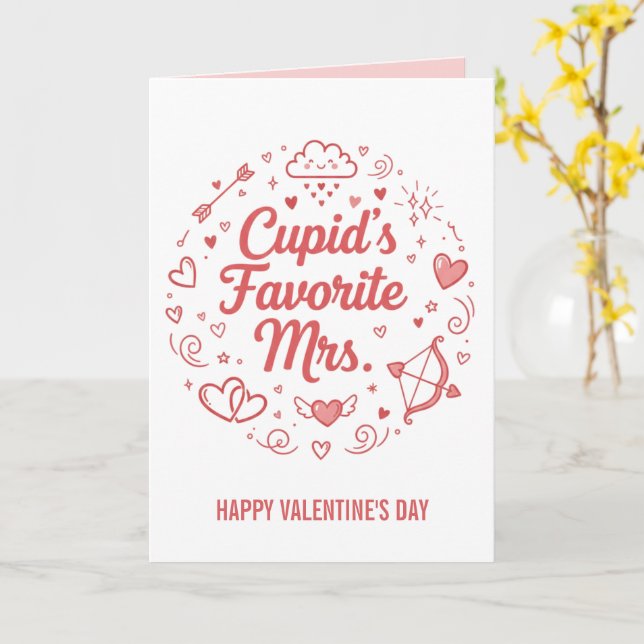 Carte Cupid's Favorite Mrs. Valentines Day  (Fleur jaune)