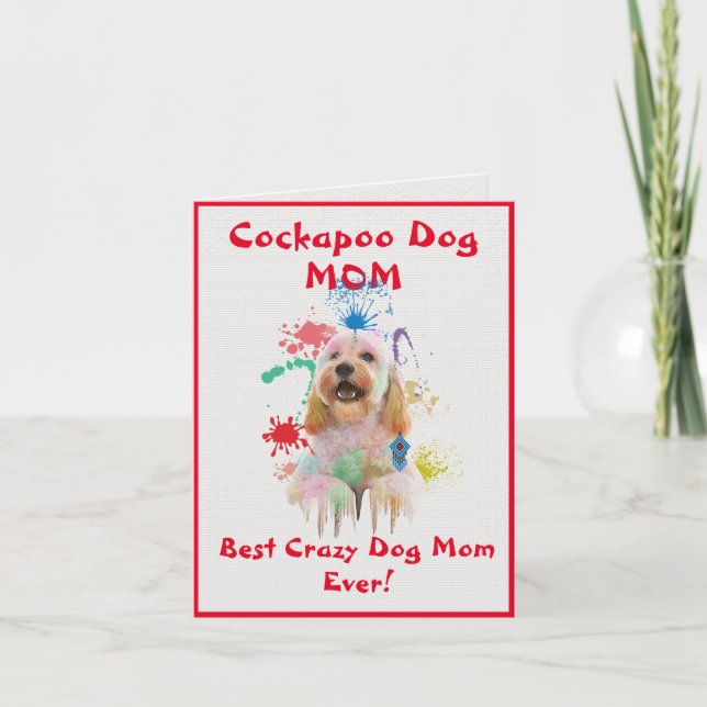 Carte Custom Cockapoo Mom Dog Best Crazy Dog Digital (Devant)