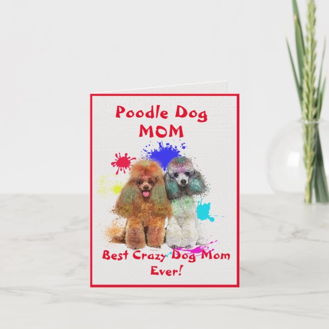 Carte Custom Poodé Maman Chien Meilleur Chien fou Lady D (Devant)