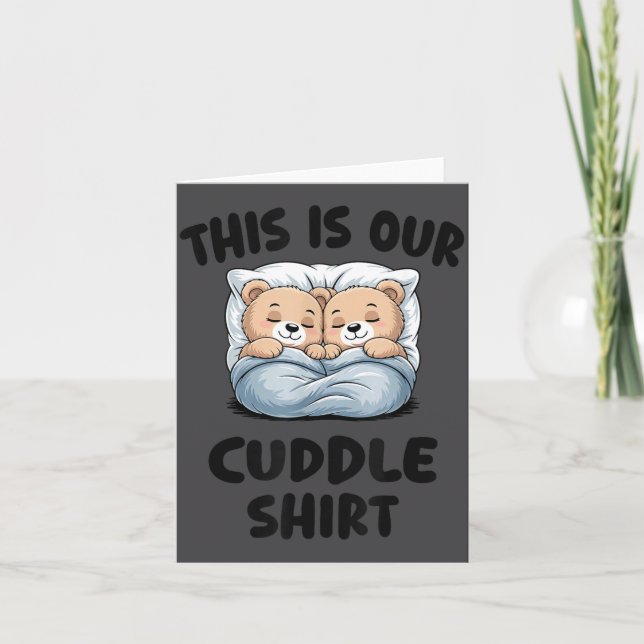 Carte Cute Bear Couple This Is Our Cuddle  (Devant)
