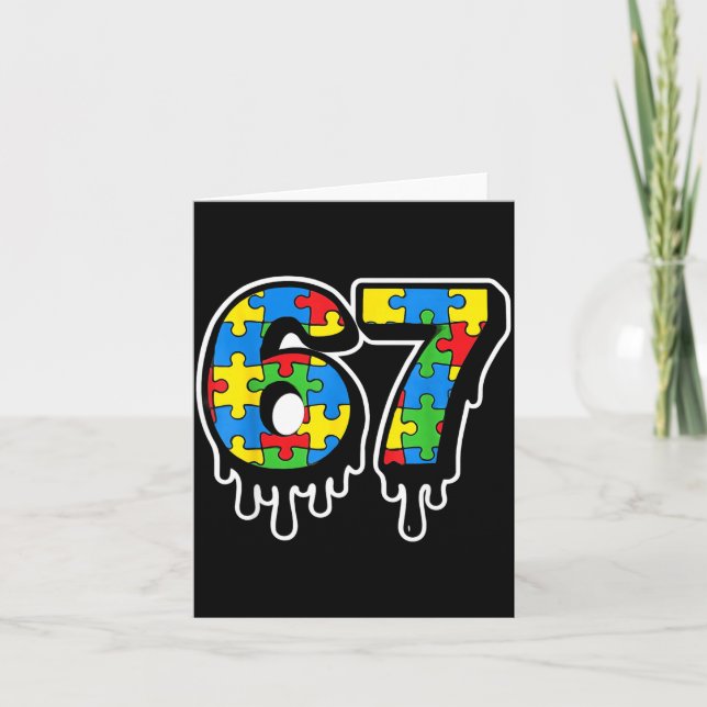 Carte Cute Drip Autism Number Six Seven 67 (Devant)
