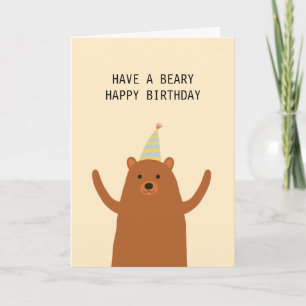 Carte Cute Have a Beary Happy Birthday Hug Pun