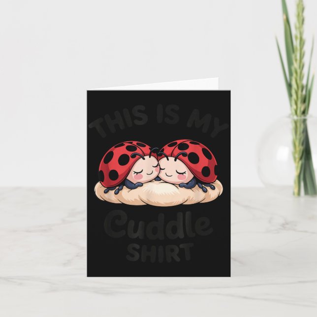 Carte Cute Ladybug Couple This Is My Cuddle  (Devant)