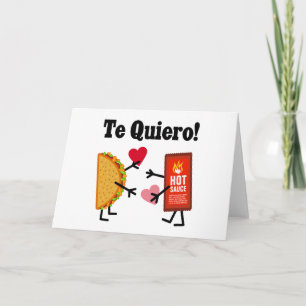 Carte Cute Taco & Sauce Chaude - Le Quiero ! (Je T'Aime 