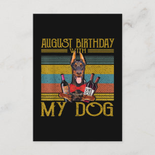 Carte D'accompagnement Août Birthday With My Doberman Pinscher Dog 2020