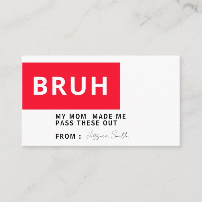 Carte D'accompagnement Bruh Ma Mère M'A Fait Passer Ceux-Là, Funny Valent (Devant)