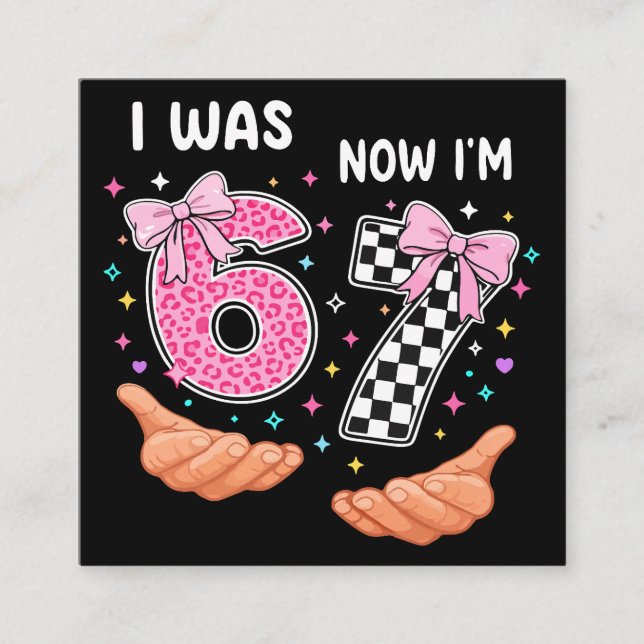Carte D'accompagnement I was 6 now I'm 7 cute birthday numbers (Devant)